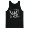 Back And Body Hurts Parody Tank Top