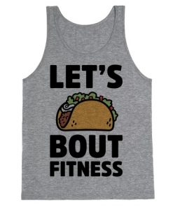 Let's Taco Bout Fitness Tank Top