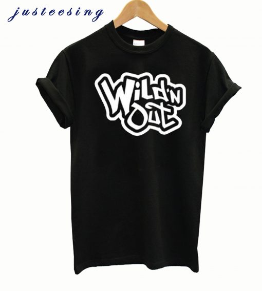 Wild N Out T-Shirt