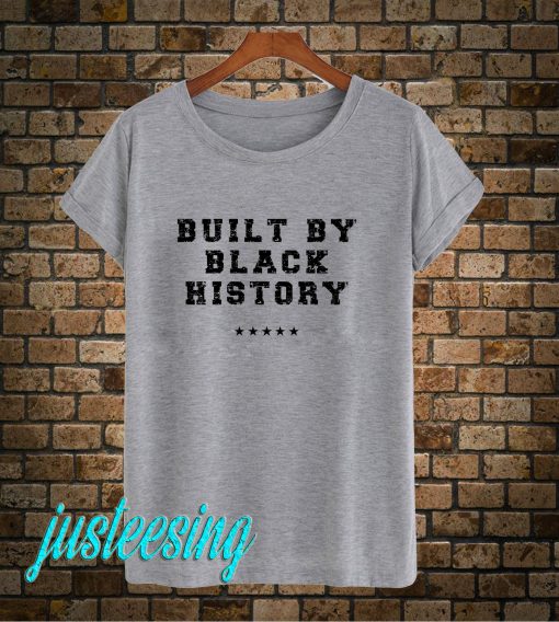 Built By Black History Nba T-Shirt