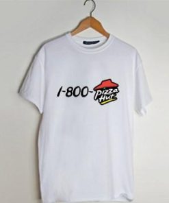 1 800 pizza hut T Shirt NF