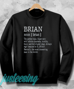 Adult Definition First Name Brian Men sweatshirt