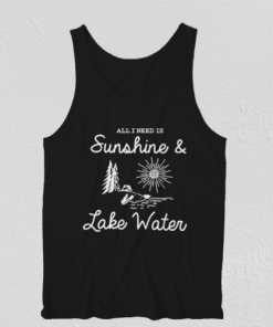 All I Need Is Sunshine _ Lake Water Tank TPKJ3